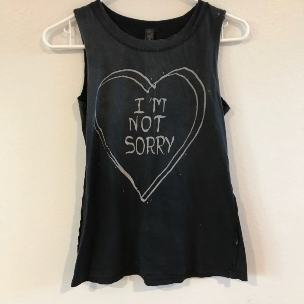 “I’m Not Sorry” Tank